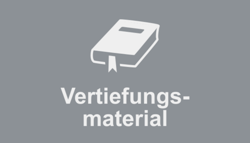 Vertiefungsmaterial
